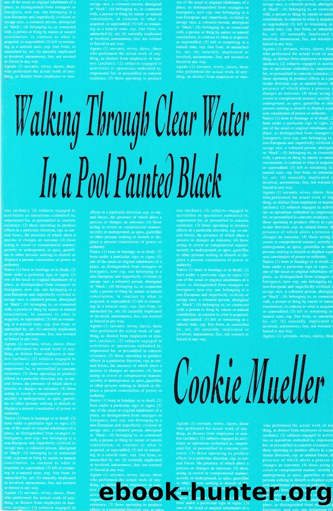 Walking Through Clear Water in a Pool Painted Black by Cookie Mueller