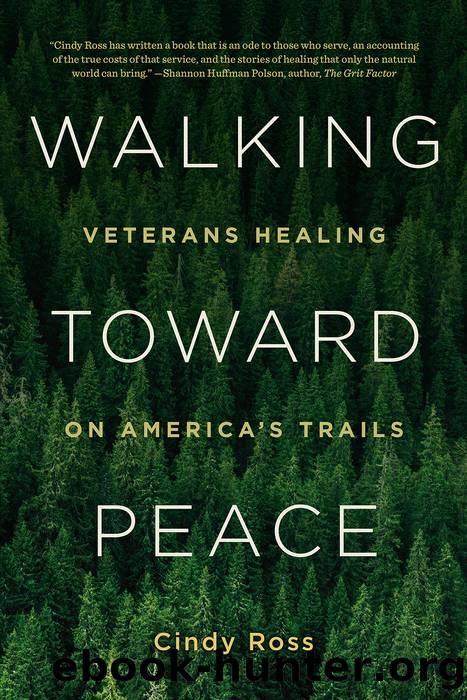 Walking Toward Peace by Cindy Ross