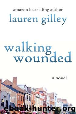 Walking Wounded by Lauren Gilley