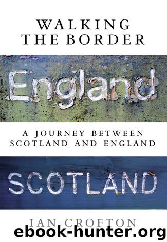 Walking the Border by Ian Crofton