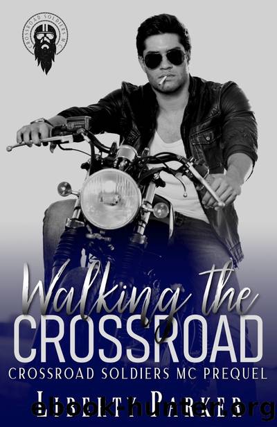 Walking the Crossroad by Liberty Parker