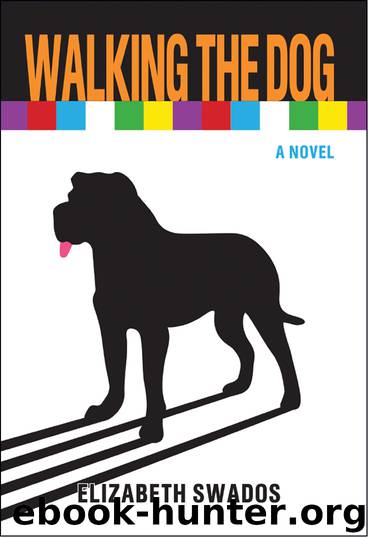 Walking the Dog by Elizabeth Swados