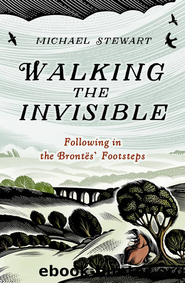 Walking the Invisible by Michael Stewart