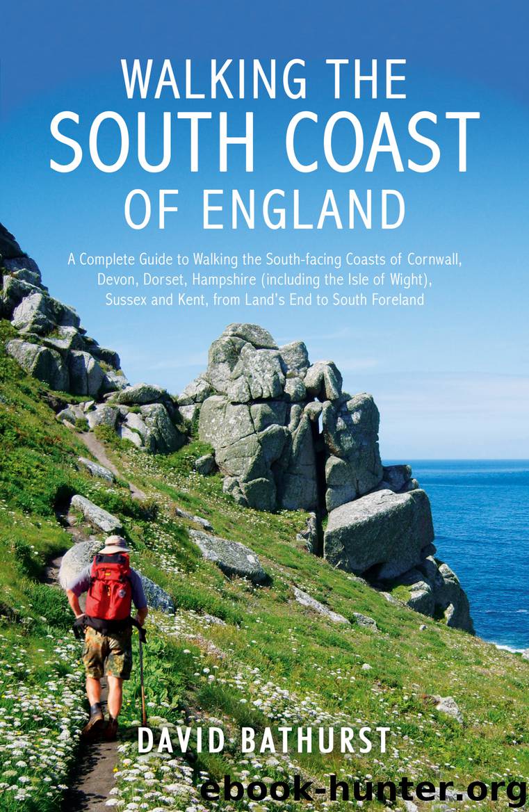 Walking the South Coast of England by David Bathurst