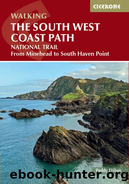 Walking the South West Coast Path by Paddy Dillon
