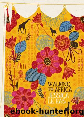 Walking to Africa by Jessica Le Bas
