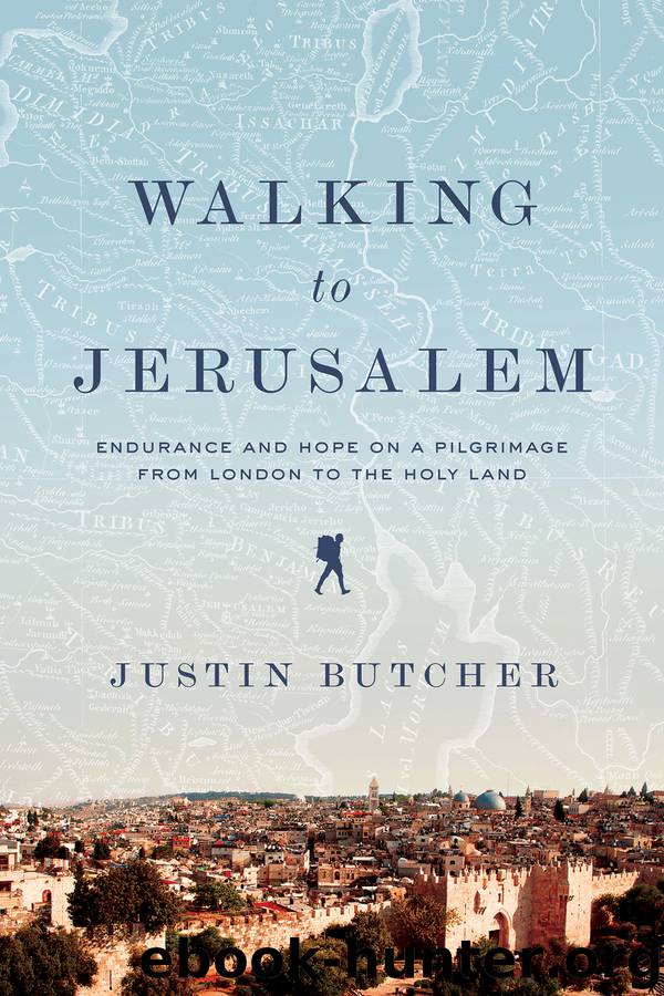 Walking to Jerusalem by Justin Butcher