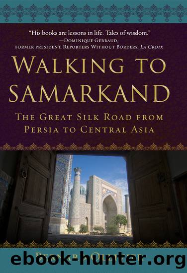 Walking to Samarkand by Bernard Ollivier