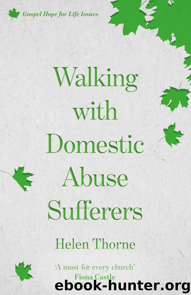 Walking with Domestic Abuse Sufferers by Helen Thorne