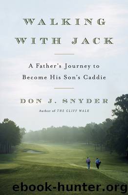 Walking with Jack by Don J. Snyder