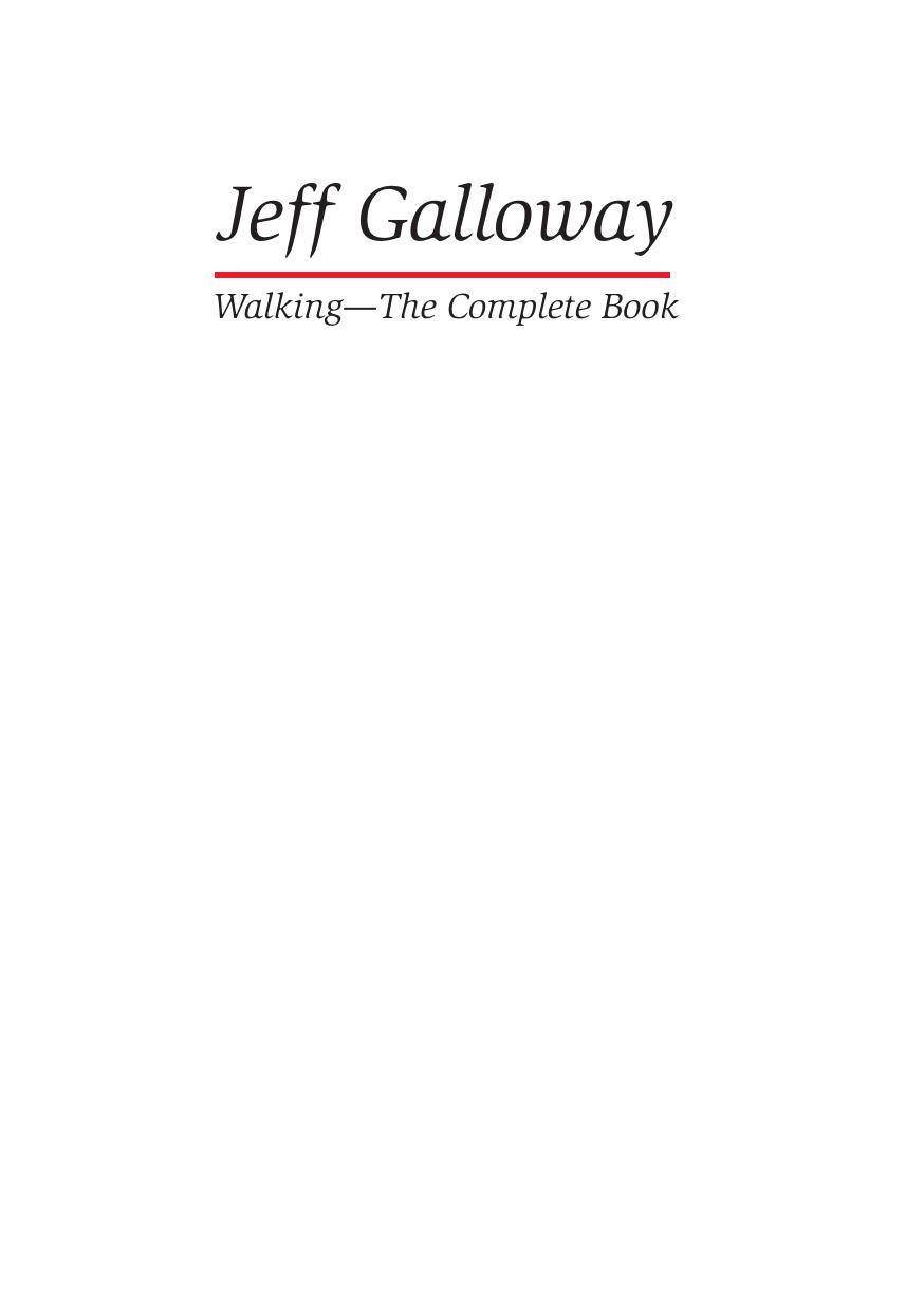 Walking: The Complete Book (repost) by Jeff Galloway