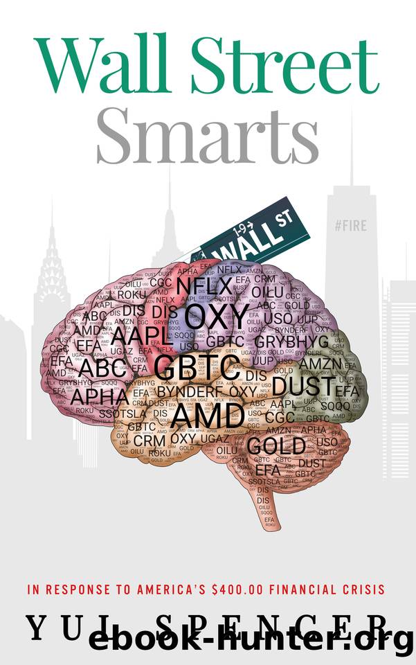 Wall Street Smarts (Wall Street-Smarts Book 1) by Spencer Yul