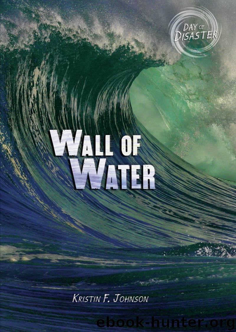 Wall of Water by Kristin F. Johnson