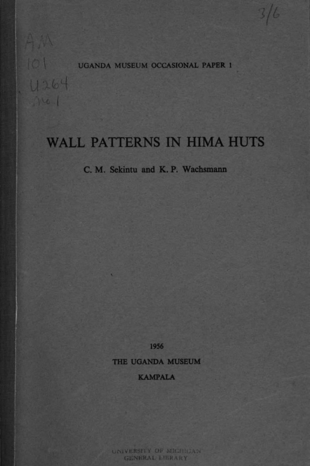 Wall patterns in Hima huts by C. M. Sekintu; Klaus Wachsmann
