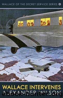 Wallace Intervenes by Alexander Wilson