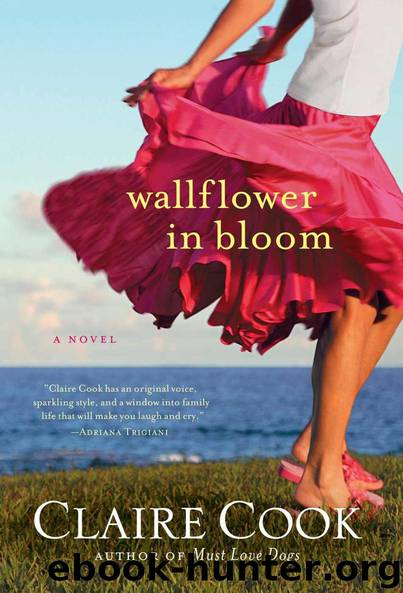 Wallflower In Bloom by Claire Cook