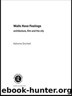 Walls Have Feelings by Shonfield Katherine;