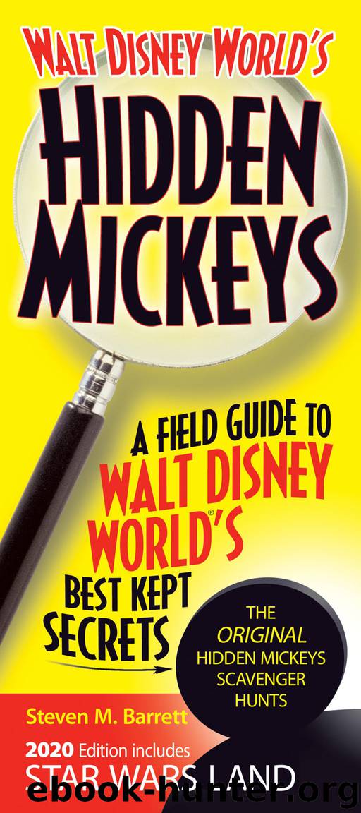Walt Disney World's Hidden Mickeys by Steven M. Barrett