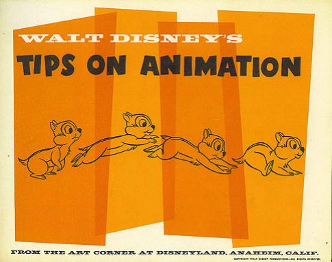 Walt Disney's Tips on Animation by Walt Disney