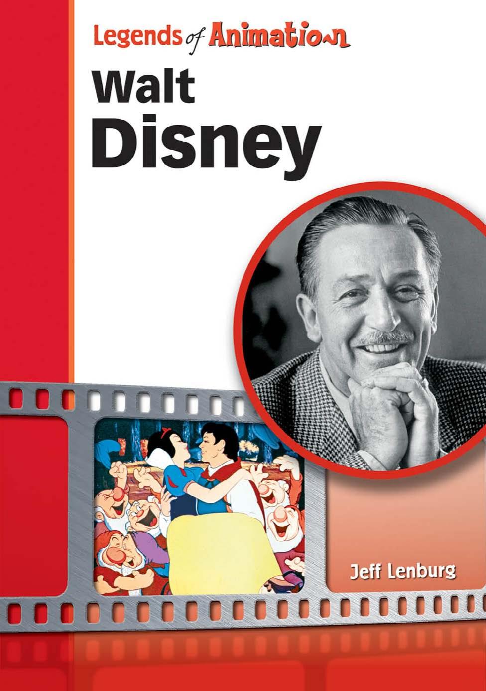 Walt Disney: The Mouse That Roared (Legends of Animation) by Jeff Lenburg