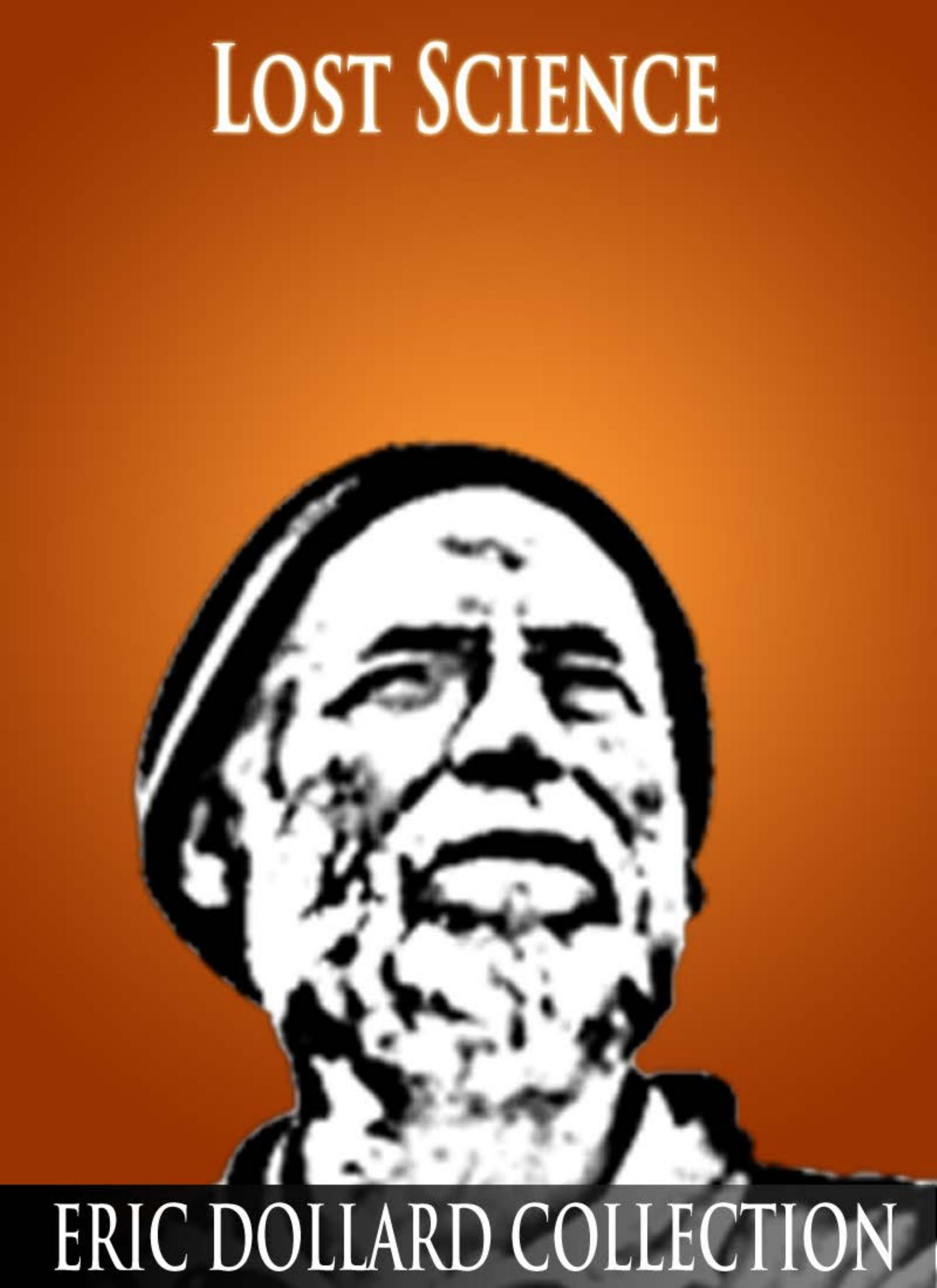 Walter Russell The Secret of Light by Unknown