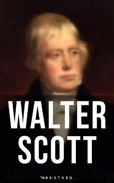 Walter Scott - The Man Behind the Books by Walter Scott