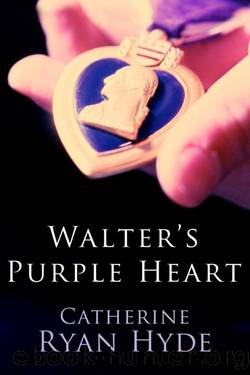 Walter's Purple Heart by Hyde Catherine Ryan