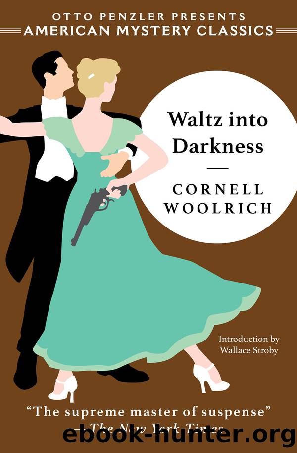 Waltz into Darkness by Cornell Woolrich