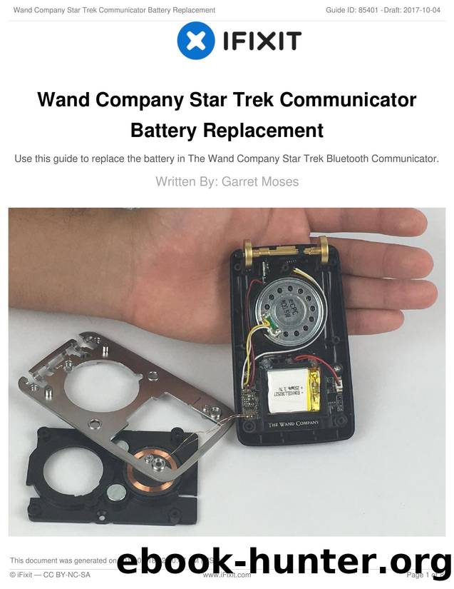 Wand Company Star Trek Communicator Battery Replacement by Unknown