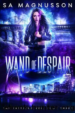 Wand of Despair (The Tattered Veil Book 3) by SA Magnusson