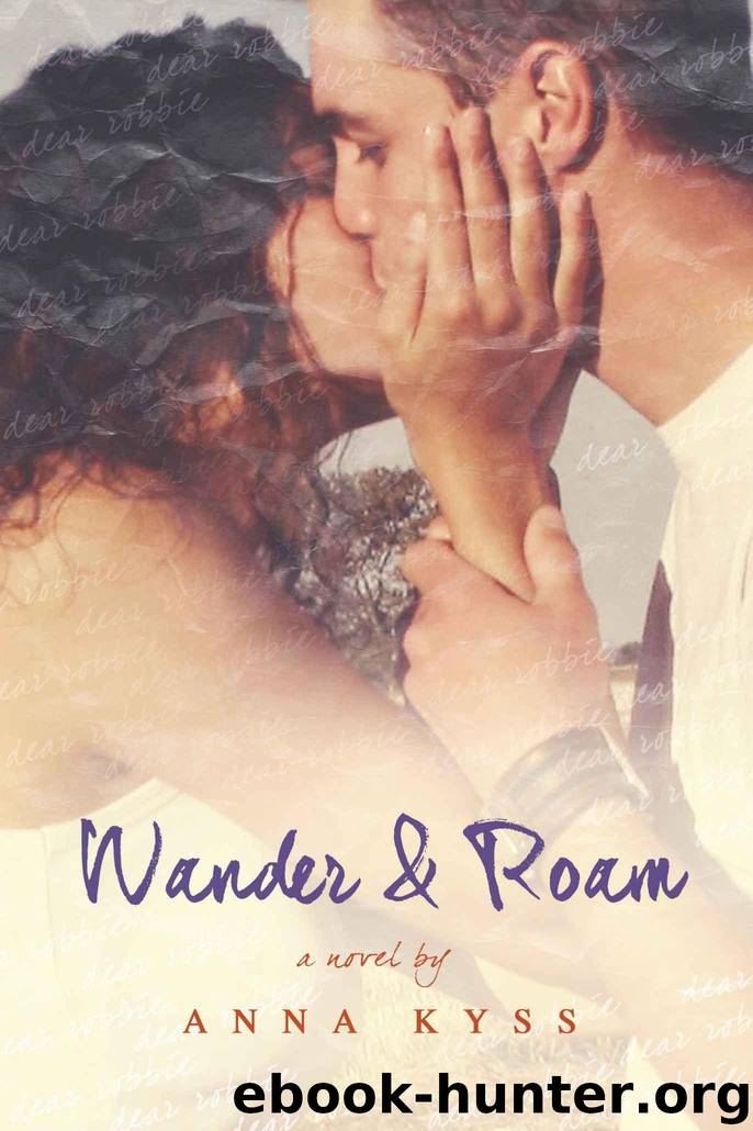 Wander and Roam (Wander Series) by Kyss Anna