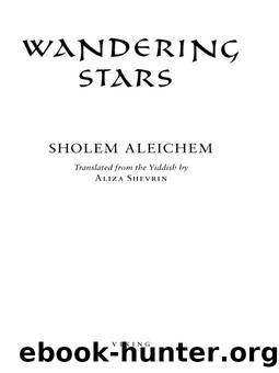 Wandering Stars by Sholem Aleichem