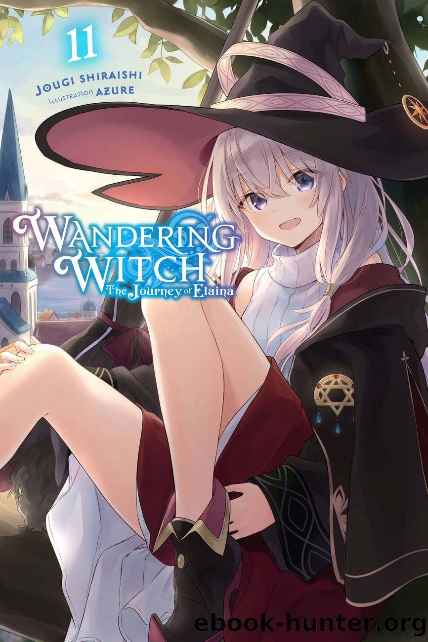 Wandering Witch: The Journey of Elaina, Vol. 11 by Jougi Shiraishi and Azure