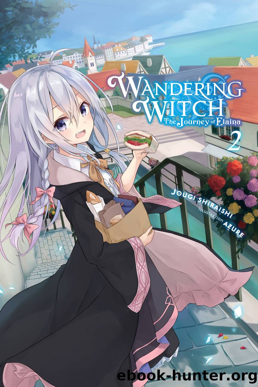 Wandering Witch: The Journey of Elaina, Vol. 2 by Jougi Shiraishi and Azure