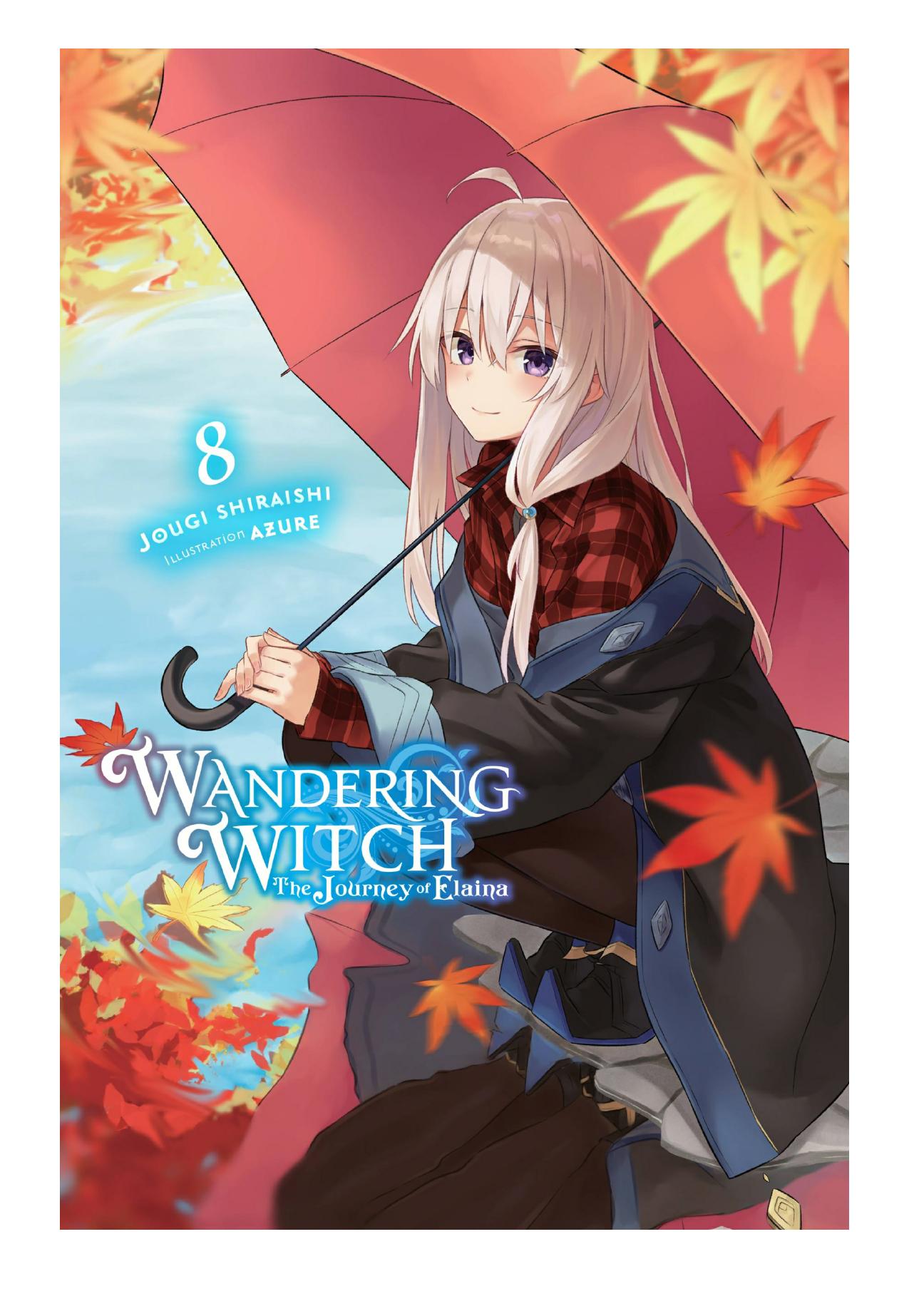 Wandering Witch: The Journey of Elaina, Vol. 8 by Jougi Shiraishi & Azure