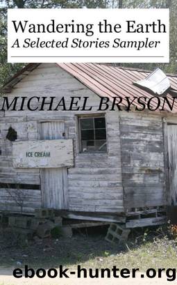 Wandering the Earth by Michael Bryson
