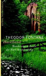 Wanderungen Durch Die Mark Brandenburg: Band 3, Havelland by Theodor Fontane