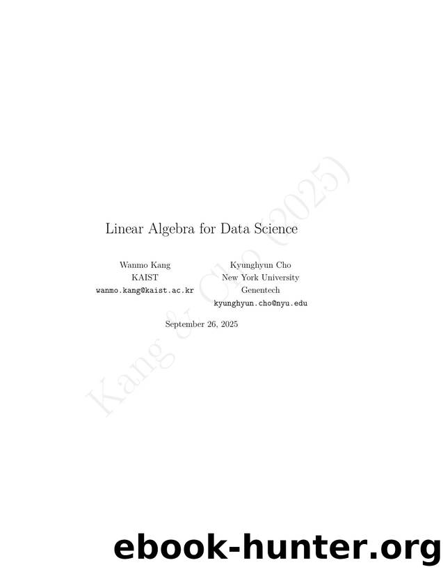 Wanmo K. Linear Algebra for Data Science 2025 by Unknown