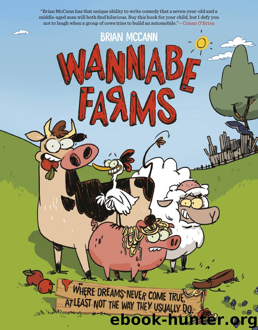 Wannabe Farms by Brian McCann & Meghan Lands
