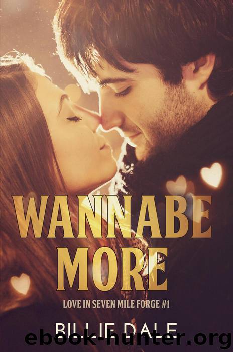 Wannabe More by Billie Dale