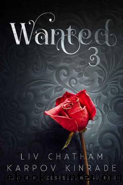 Wanted 3 by Karpov Kinrade & Liv Chatham