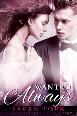 Wanted Always (Xander Barns) by Tork Sarah