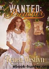 Wanted Preacher by Renea Westlyn