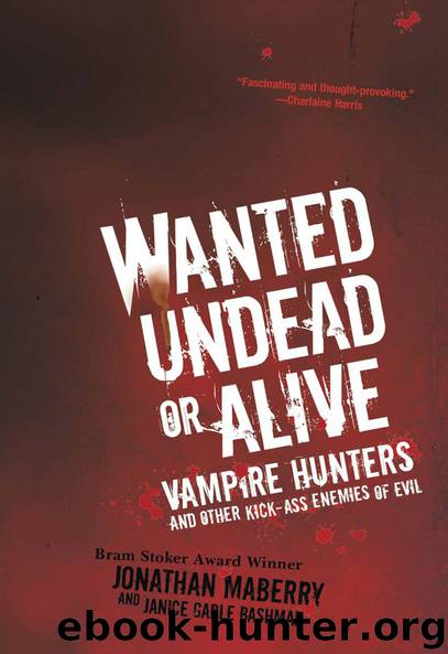 Wanted Undead or Alive by Jonathan Maberry & Janice Gable Bashman
