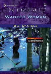 Wanted Woman by B. J. Daniels