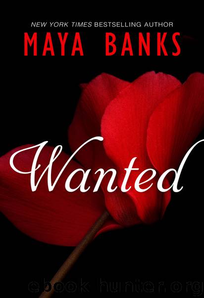 Wanted by Maya Banks