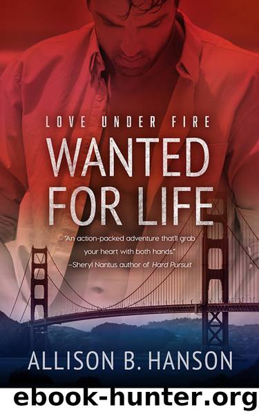 Wanted for Life by Allison B. Hanson