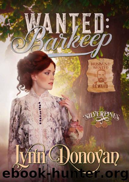 Wanted: Barkeep (Silverpines Series Book 13) by Lynn Donovan & Lynn Donovan