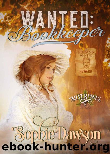 Wanted: Bookkeeper (Silverpines Series Book 14) by Sophie Dawson
