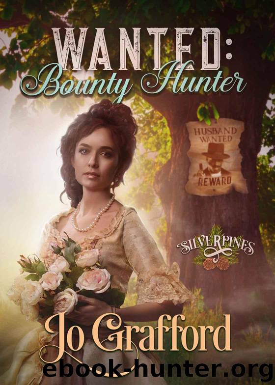 Wanted: Bounty Hunter (Silverpines Series Book 27) by Grafford Jo